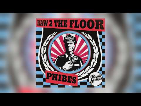 Phibes - Ain't That Fresh [Audio]