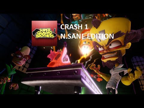 Best of SGB Plays: Crash Bandicoot N.Sane Trilogy (Crash 1)