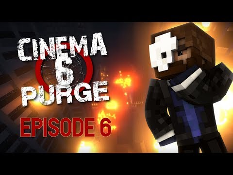 Cinema UHC S6 - Ep6 - Purge the Field