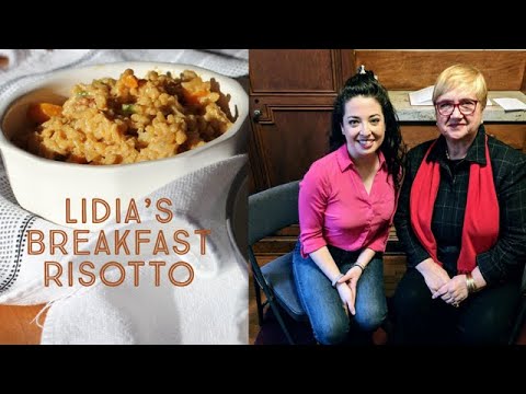 Lidia Bastianich's Breakfast Risotto || Cara Di Falco...