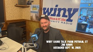 WINY Radio Interview from 9/10 (Putnam, CT)