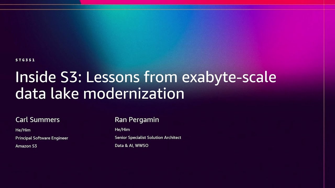 AWS re:Invent 2025 - Inside S3: Lessons from exabyte-scale data lake modernization (STG351)