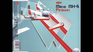 Mike MH-4  – Pinball (Original Vocal Mix)