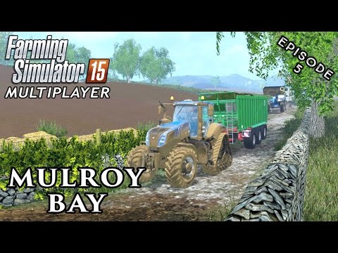 Multiplayer Farming Simulator 15 | Mulroy Bay | Episode 5