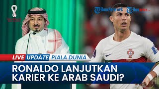 Cristiano Ronaldo Ingin Diboyong Presiden Federasi Sepak Bola Arab Saudi, Jadi Duta Sepak Bola?