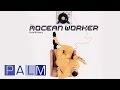 Mocean Worker: Astroglide - PALM Mocean Worker: Astroglide