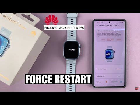 How To Force Restart Frozen Huawei Watch Fit 4 / Fit 4 Pro