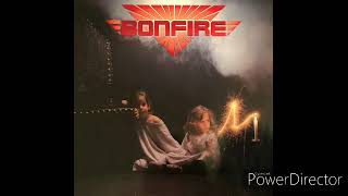 Bonfire- Don&#39;t Touch The Light