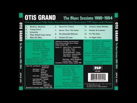 Otis Grand -The Blues Sessions 1990-1994