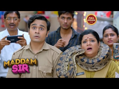 पुस्पा के गले में अजगर देख चिता हुए शॉक | MADAM SIR | Full Comedy Episode 2025