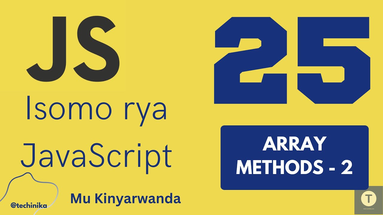 Thumbnail for Methods zikoreshwa muri Arrays - 2