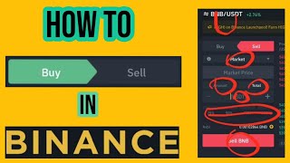 Binance How To BUY and SELL Coins | How To Trade On Binance | How to Use Binance