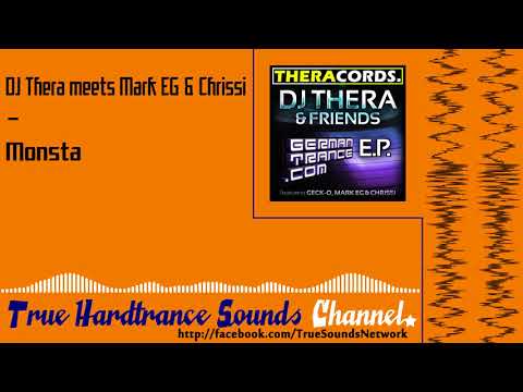 DJ Thera meets Mark EG & Chrissi - Monsta