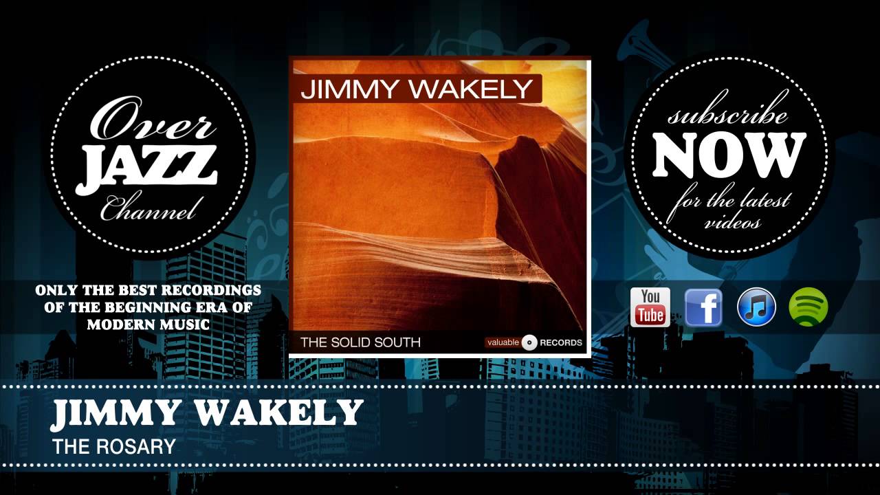 Jimmy Wakely - The Rosary