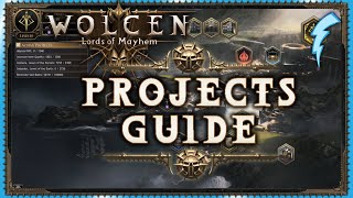 Wolcen: Lords of Mayhem - Projects Guide [ALL THERE IS TO DO]