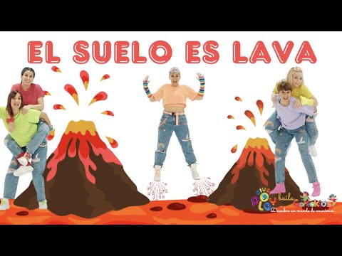 🌋​El suelo es LAVA🌋​ Canción infantil para bailar y trabajar en equipo.