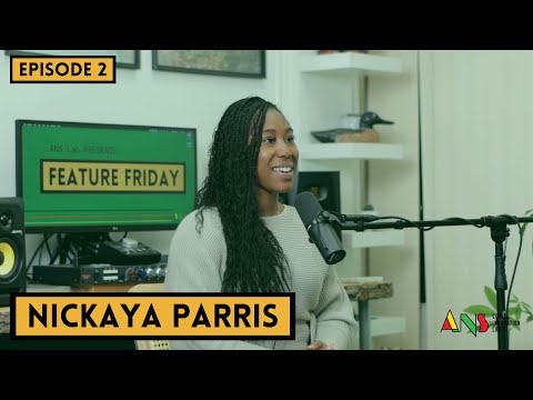 "Closed Mouths Don't Get Fed" with Nickaya Parris | Episode 2