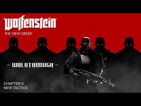 Wolfenstein: The New Order Walkthrough - Chapter 9: New Tactics (All Collectibles)