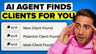 This AI Agent Finds Clients For You While You Sleep (Lev8 Tutorial)