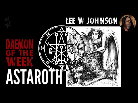 Astaroth || Daemon of the Week