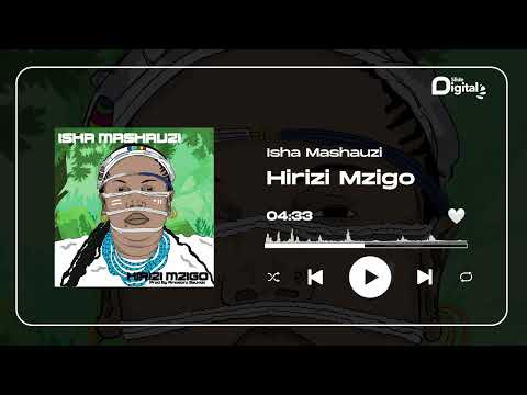 Isha MAshauzi - Hirizi Mzigo (Official Audio)