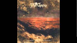 The Chasm - The Mission/Arrival to Hopeless Shores (Calling The Paranormal Abysm)