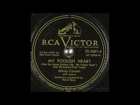 OLDIES 1950 MAY 6 My Foolish Heart-Mindy Carson