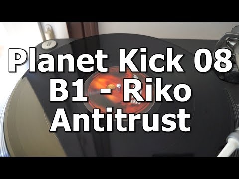 Planet Kick 08 - B1 - Riko - Antitrust