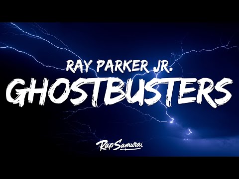 Ray Parker Jr. - Ghostbusters (Lyrics)
