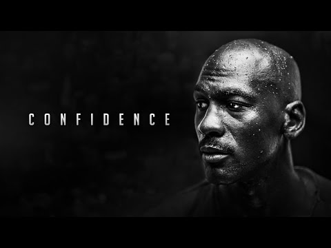 THE MIND OF MICHAEL JORDAN - CONFIDENCE