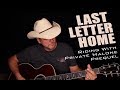 Last Letter Home - Riding with Private Malone Prequel - Thom Shepherd