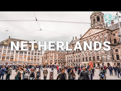 10 Best Places to Visit in the Netherlands - Travel Video