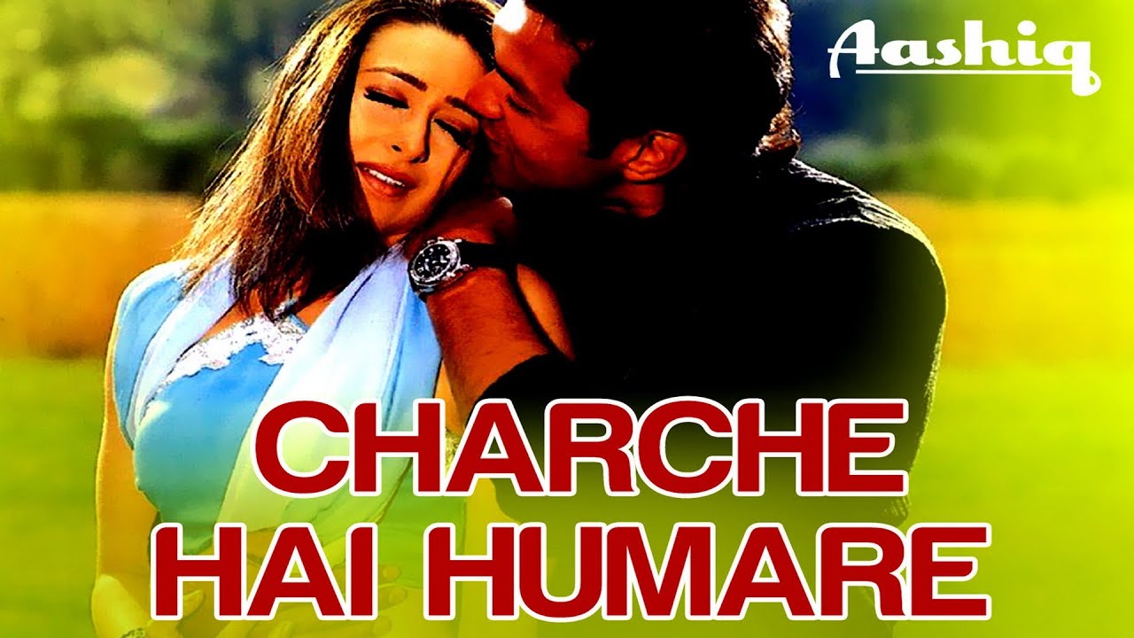 Charche Hain Hamaare Galiyon Men Sanam Lyrics | Aashiq | Udit Narayan | Sanjeev Darshan