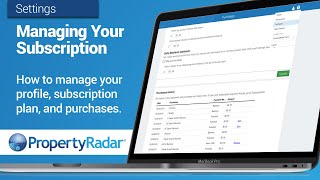 Managing your Subscription in PropertyRadar