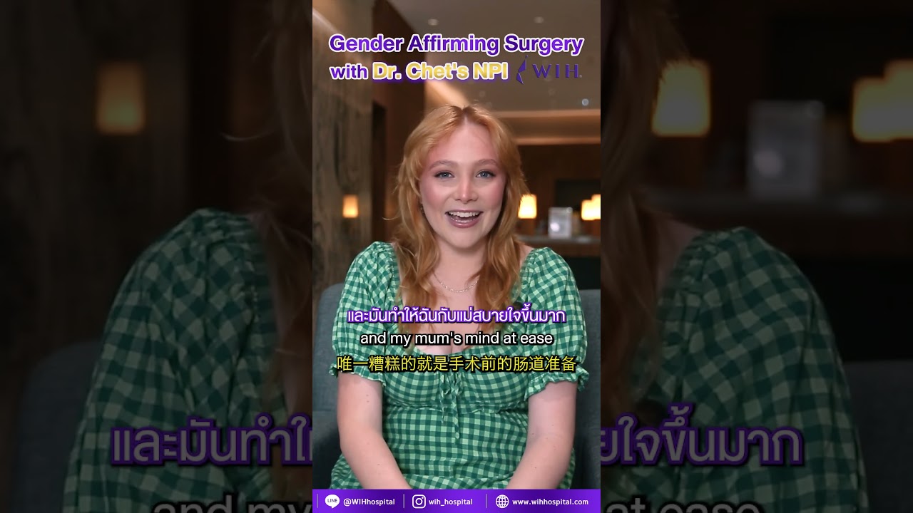 Ella, Australia I chose to have my Gender Affirming Surgery-Colon Vaginoplasty with Dr. Chet