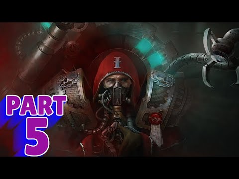 WH40K - INQUISITOR MARTYR: PROPHECY - PS4 WALKTHROUGH - PART 5 - THE ESCAPE