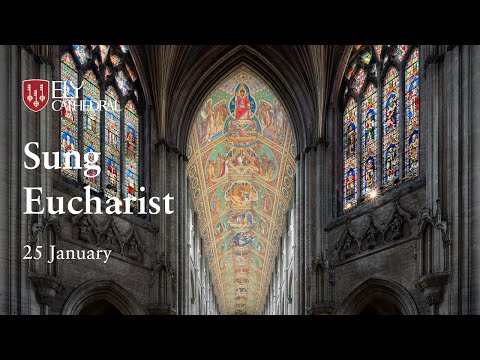Sung Eucharist - 25 January