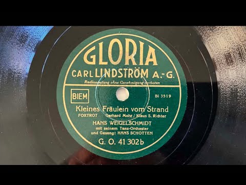 BERLIN DANCEBAND: HANS WEIGELSCHMIDT   HANS SCHOTTEN: Kleines Fräulein vom Strand 1938