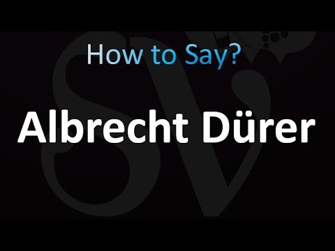 How to Pronounce Albrecht Durer (Correctly!)