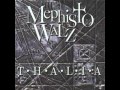 MEPHISTO WALZ Along The March