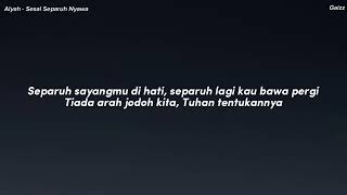Download lagu Alyah - Sesal Separuh Nyawa (Full Cover By Iqt) mp3