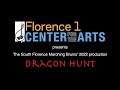 The South Florence Marching Bruins' 2022 production - Dragon Hunt