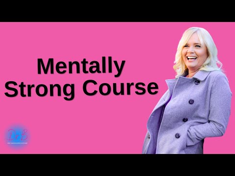 Healing Through the Mentally STRONG Method