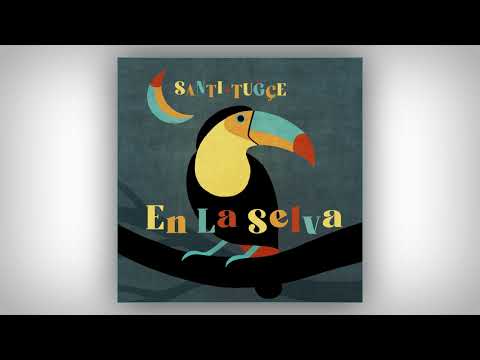 Santi & Tuğçe – En La Selva (Organic House / Afro House / Vocal)