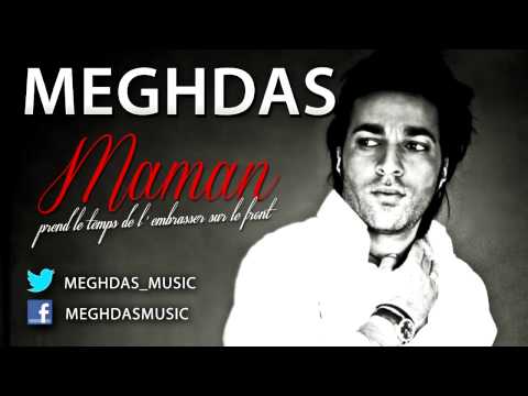 MEGHDAS - Maman