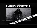 Larry Coryell - Standing Ovation (Guitar Jazz, Jazz, Fusion, Solo, Post-Bop)