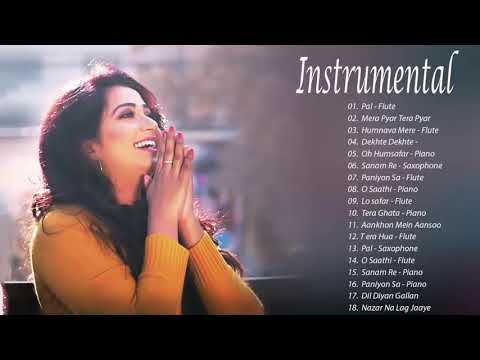 Shreya Ghoshal - Arijit Singh - Atif Aslam Instrumental Songs Jukebox 🎸 BEST INSTRUMENTAL SONGS