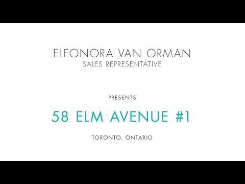 58 Elm Ave #1 | Rosedale | Toronto