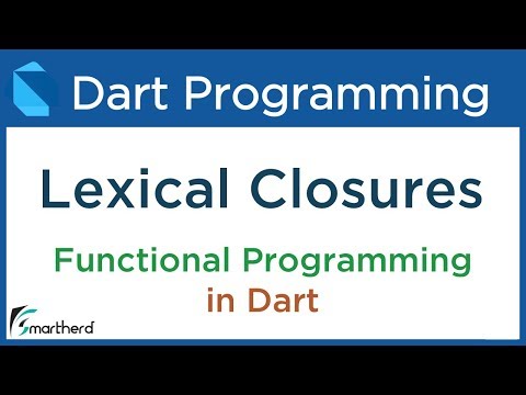 Dart Lexical Closures Tutorial Functional Programming 10 3