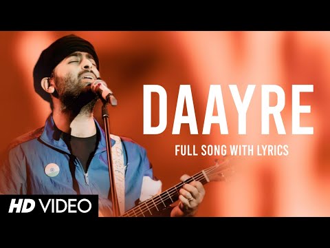 Daayre (Lyrics) - Arijit Singh | Pritam | Amitabh Bhattacharya [Dilwale] WFL
